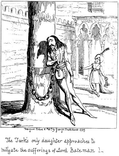 The Turk's only daughter approaches to mitigate the sufferings of Lord Bateman!-- The Turk's only daughter approaches to mitigate the sufferings of Lord Bateman!--