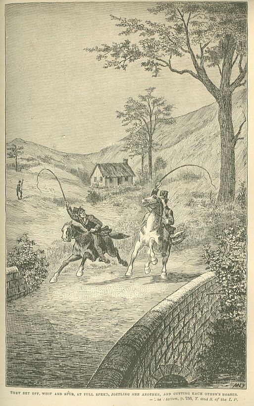 Page 756-- They Set Off, Whip and Spur, at Full Speed