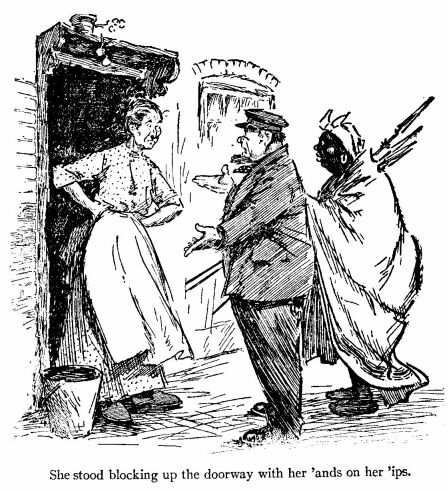 She Stood Blocking up the Doorway With Her 'ands on Her 'ips.