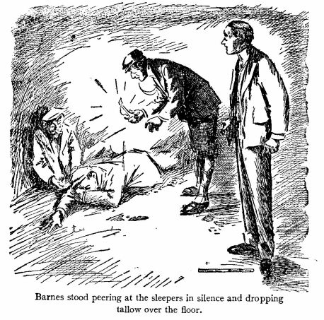 'Barnes, Stood Peering at the Sleepers in Silence And Dropping Tallow over the Floor.'