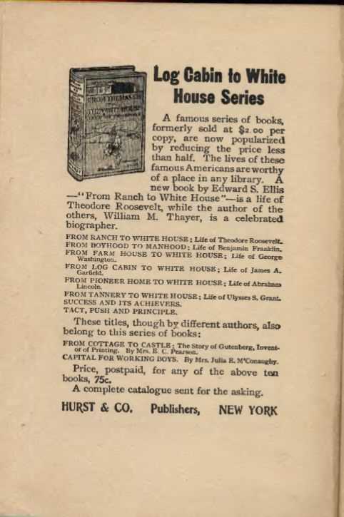Log Cabin to White House Series Log Cabin to White House Series