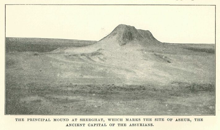 168.jpg the Principal Mound at Sherghat, Which Marks The Site of Ashuk, the Ancient Capital Of The Assyrians.