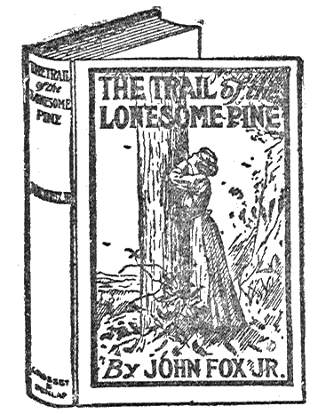 Book Image: Trail of the Lonesome Pine Book Image: Trail of the Lonesome Pine