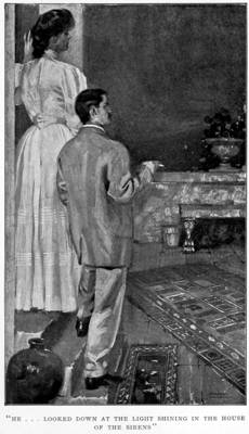 Click to enlarge. "HE ... LOOKED DOWN AT THE LIGHT SHINING IN THE HOUSE OF THE SIRENS"