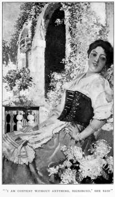 Click to enlarge. "'I AM CONTENT WITHOUT ANYTHING, SIGNORINO,' SHE SAID"