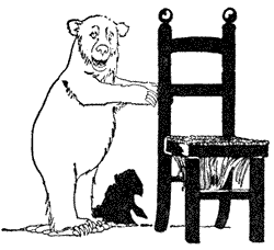 Somebody has been sitting in my chair. Somebody has been sitting in my chair.