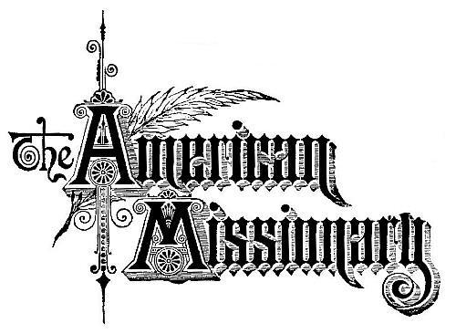 The American Missionary The American Missionary