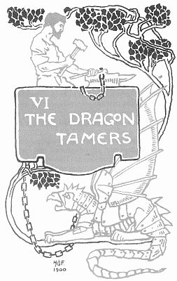 VI THE DRAGON TAMERS VI THE DRAGON TAMERS