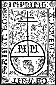 M M / IMPRIME A ROVEN DEVANT SAINCT LO M M / IMPRIME A ROVEN DEVANT SAINCT LO