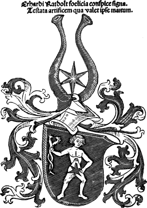 Erhardi Ratdolt foelicia conspice signa. Testata artificem qua valet ipse manum. Erhardi Ratdolt foelicia conspice signa. Testata artificem qua valet ipse manum.