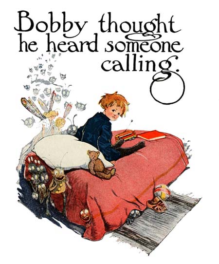 Bobby thought he heard someone calling Bobby thought he heard someone calling.