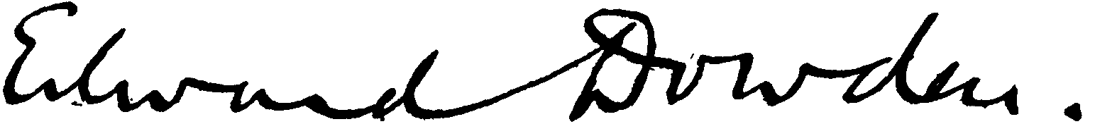 Edward Dowden Edward Dowden