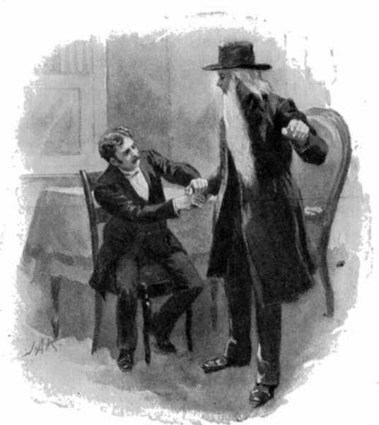 "RISING ABRUPTLY, HE GRASPED MY HAND."