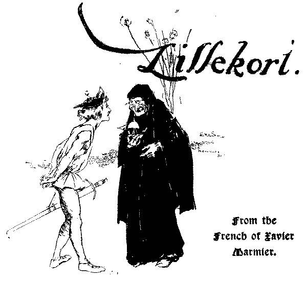 Lillekort. From the French of Xavier Marmier Lillekort. From the French of Xavier Marmier