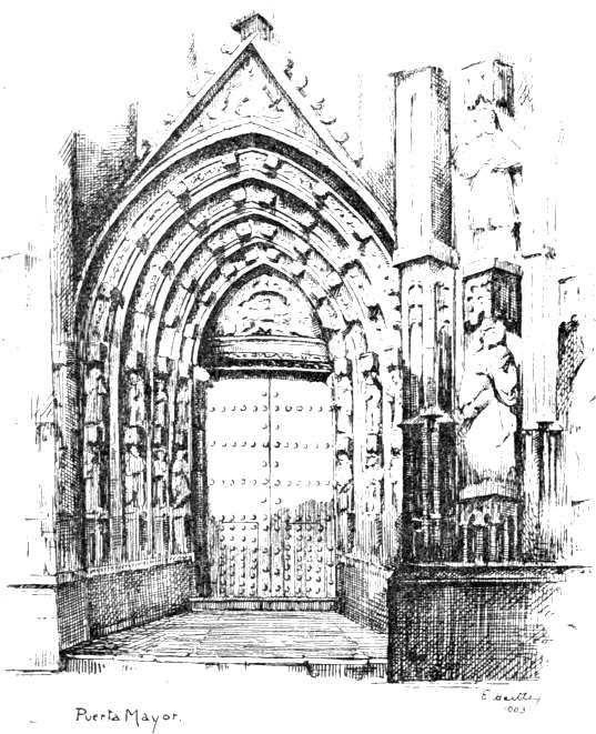 THE CENTRAL DOOR OF THE CATHEDRAL Puerta Mayor. THE CENTRAL DOOR OF THE CATHEDRAL