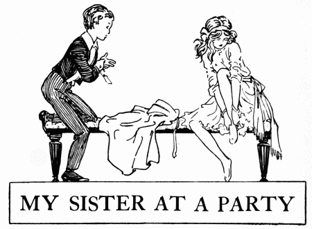 MY SISTER AT A PARTY MY SISTER AT A PARTY