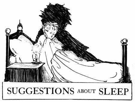 SUGGESTIONS ABOUT SLEEP SUGGESTIONS ABOUT SLEEP