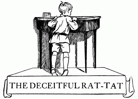 THE DECEITFUL RAT-TAT THE DECEITFUL RAT-TAT