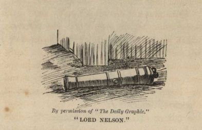 "LORD NELSON." By a curious coincidence the letters B.P. were found cast on the breech of this piece when dug up.