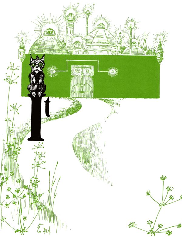 The gate to the Emerald City The gate to the Emerald City