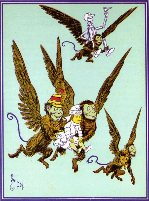 The Monkeys caught Dorothy in their arms and flew away with her. The Monkeys caught Dorothy in their arms and flew away with her.