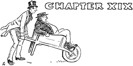 CHAPTER XIX CHAPTER XIX