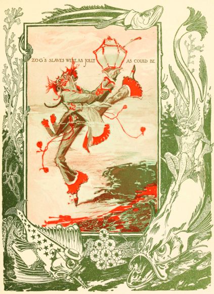 ZOGS SLAVES WERE AS JOLLY AS COULD BE