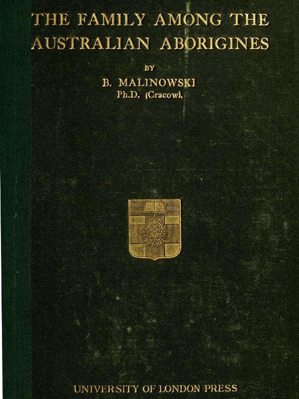 The Family among the Australian Aborigines