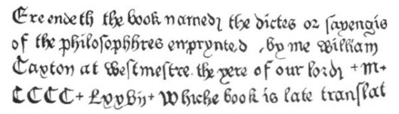 FACSIMILE OF CAXTON'S PRINTING IN THE DICTES AND SAYINGS OF PHILOSOPHERS