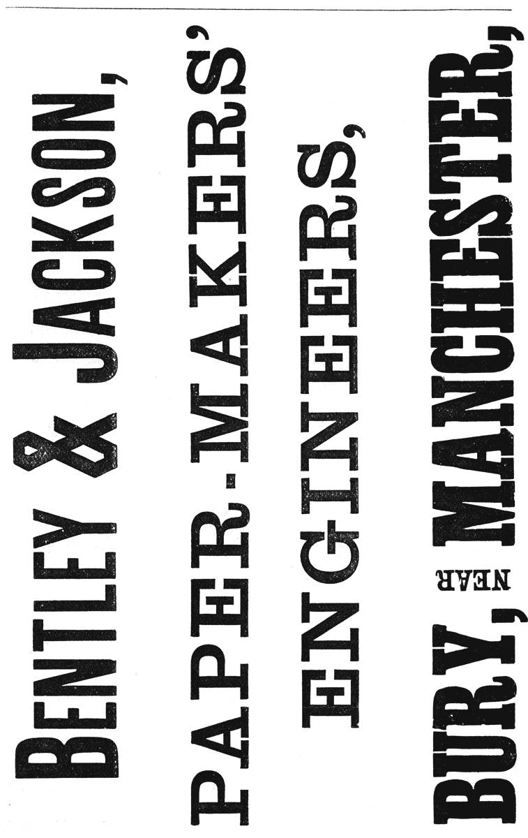 BENTLEY & JACKSON,  PAPER-MAKERS’ ENGINEERS,  BURY, NEAR MANCHESTER,