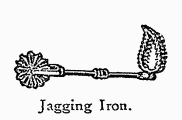 Jagging Iron. Jagging Iron.