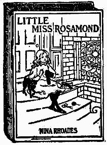 Little Miss Rosamund Little Miss Rosamund