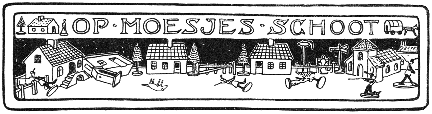 OP MOESJES SCHOOT